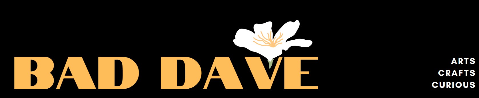 Bad Dave's School of Art and Craft